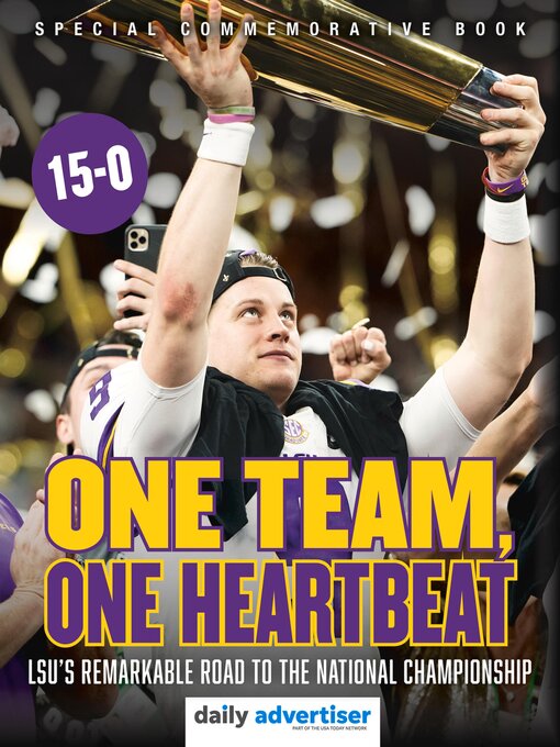 Title details for One Team, One Heartbeat by The Daily Advertiser - Available